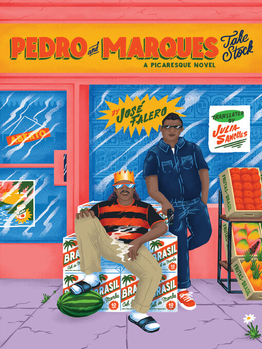 Title details for Pedro and Marques Take Stock by José Falero - Available
